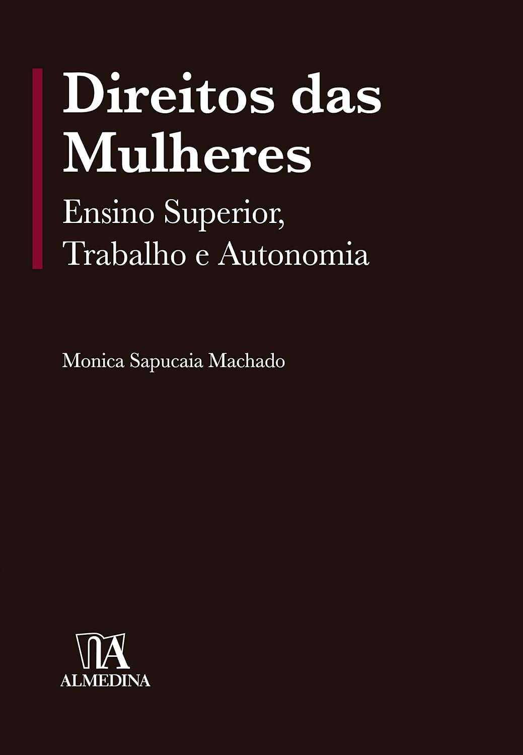 ler totalmente Direitos das mulheres: ensino superior, trabalho e autonomia