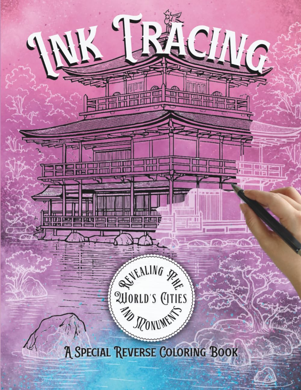 ler totalmente Ink Tracing: Revealing The World's Cities and Monuments. A Special Reverse Coloring Book, With 35 Easy to Medium Difficulty Watercolor Designs For Teens and Adults.