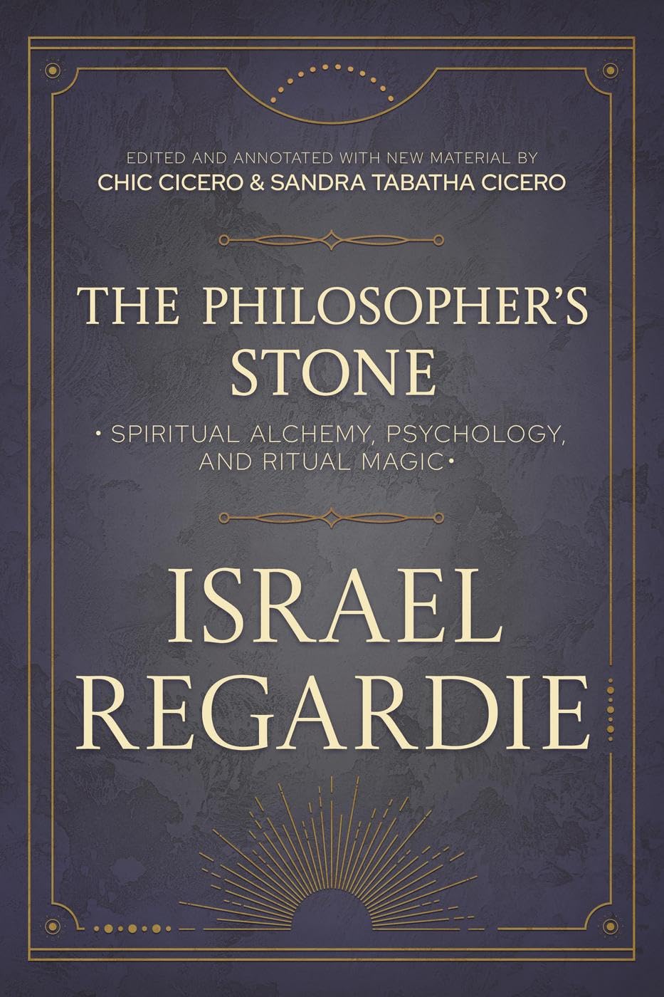 The Philosopher's Stone: Spiritual Alchemy, Psychology, and Ritual Magic
