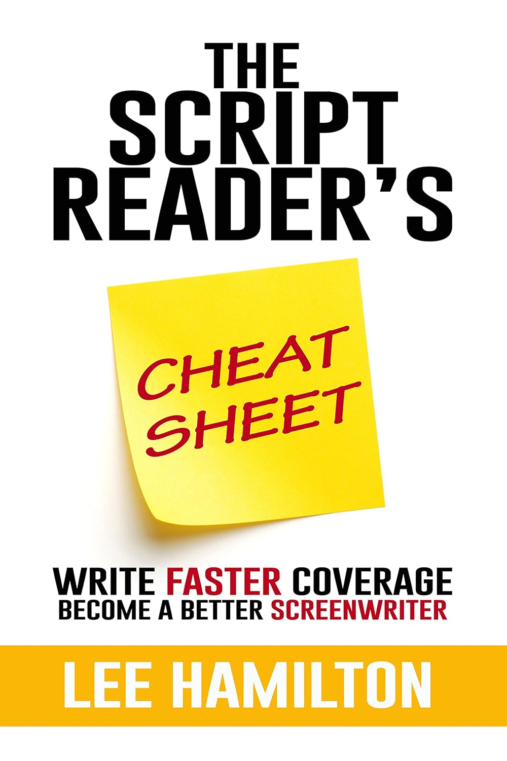 ler totalmente The Script Reader's Cheat Sheet: Write Faster Coverage. Become A Better Screenwriter. (The Screenwriting Cheat Sheet Series) (English Edition)