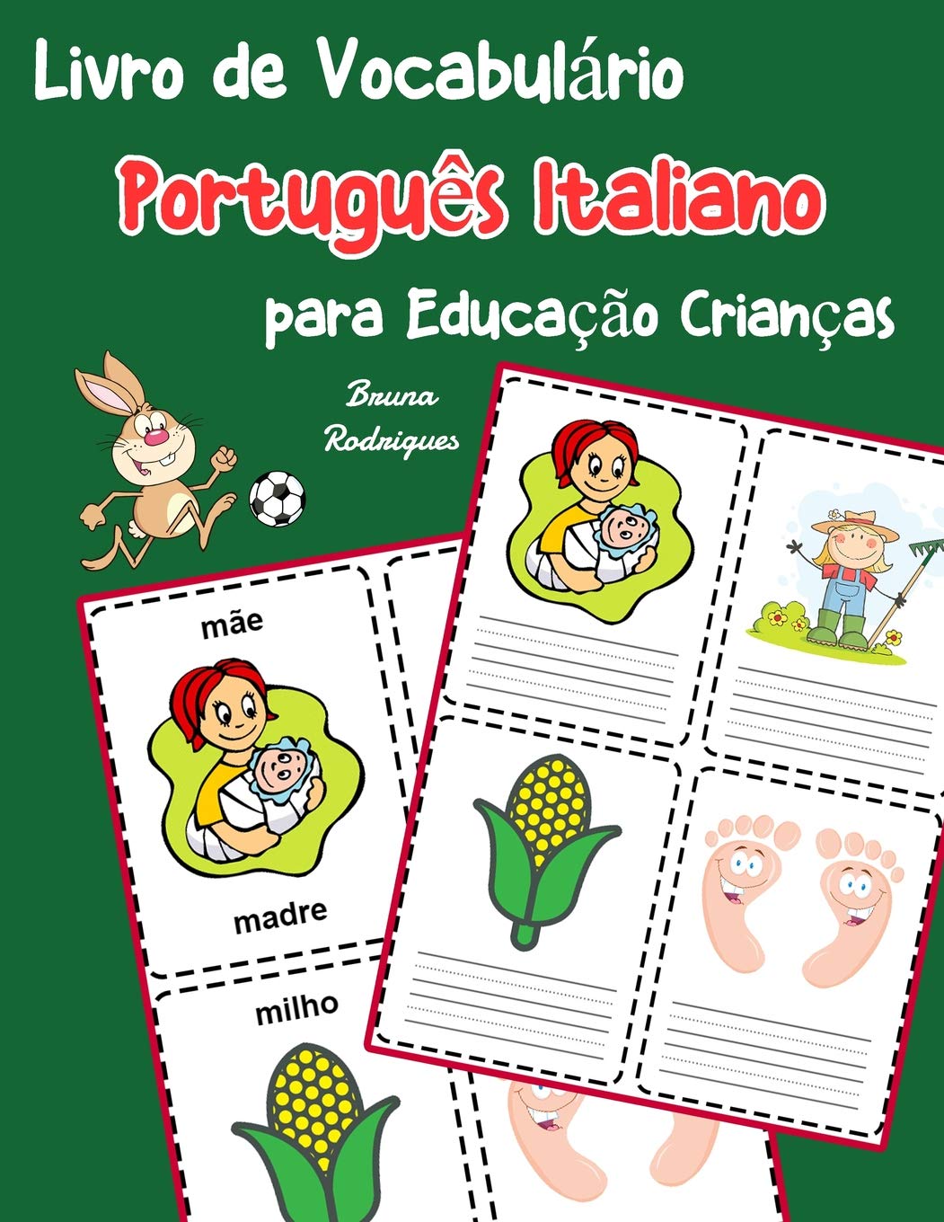 Livro de Vocabulário Português Italiano para Educação Crianças: Livro infantil para aprender 200 Português Italiano palavras básicas: 5 baixar livro de graça