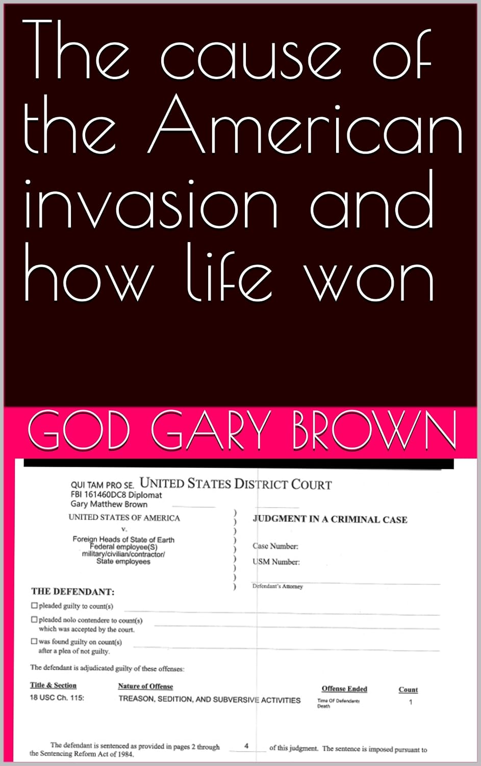 The cause of the American invasion and how life won (How life won series by God Gary Brown Book 1) (English Edition) baixar livro de graça