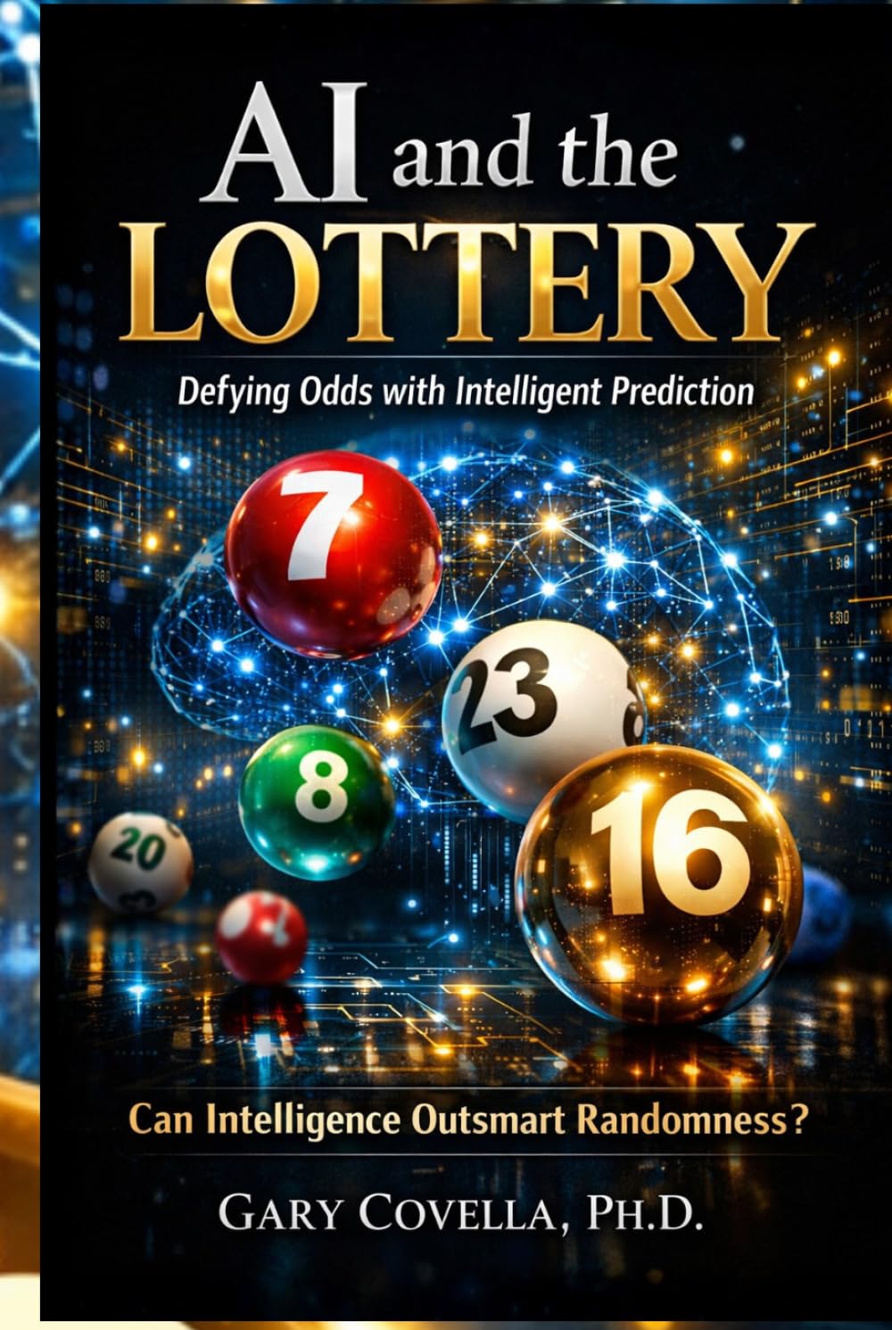 AI and the Lottery: Defying Odds with Intelligent Prediction baixar livro de graça