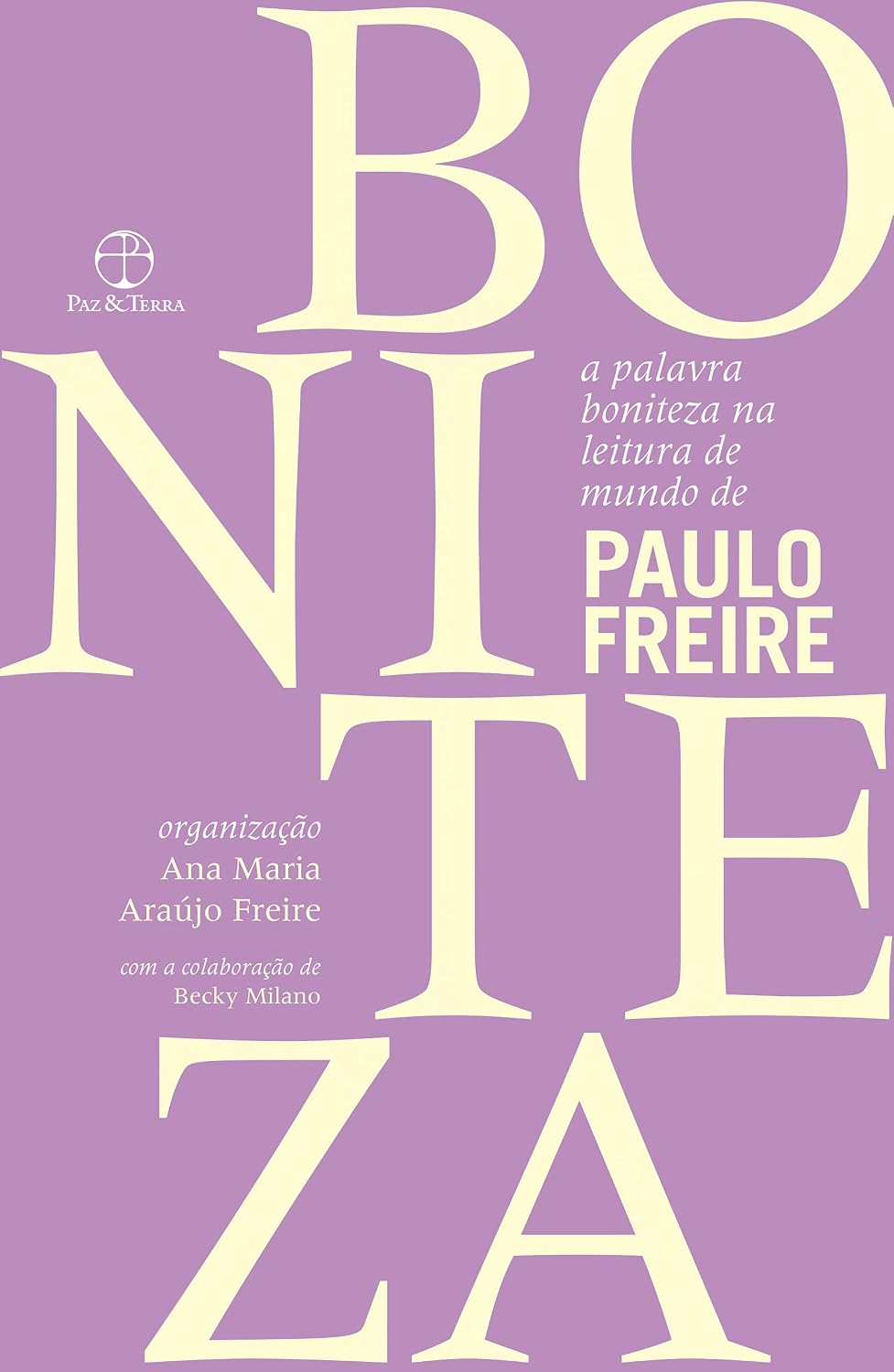 A palavra boniteza na leitura de mundo de Paulo Freire baixar livro de graça