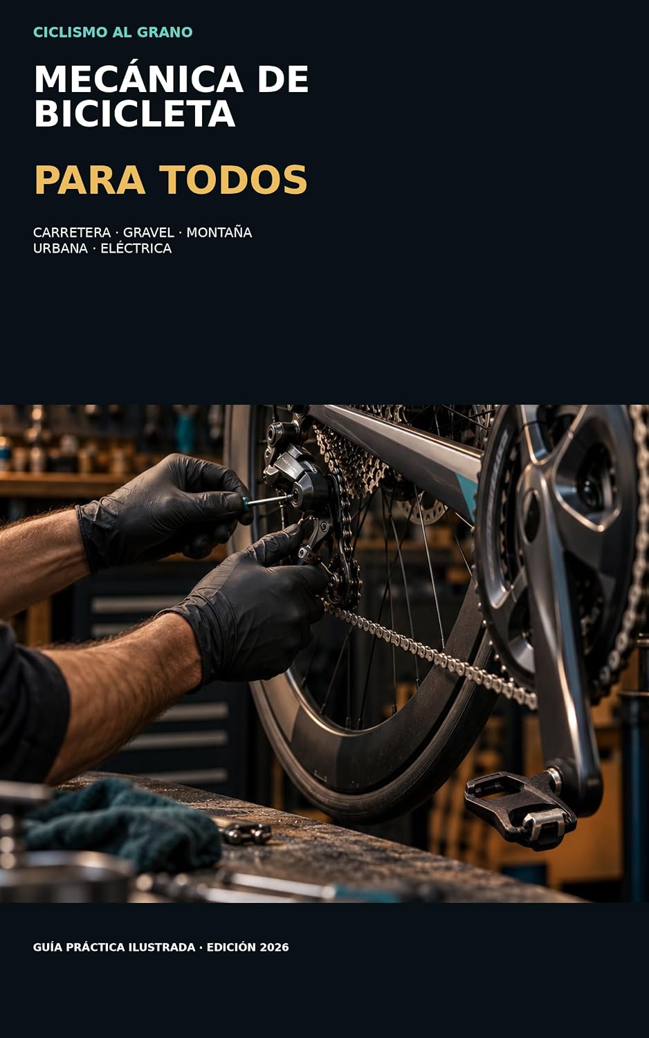 capítulo por capítulo baixar Mecánica de bicicleta: Para todos (Spanish Edition)