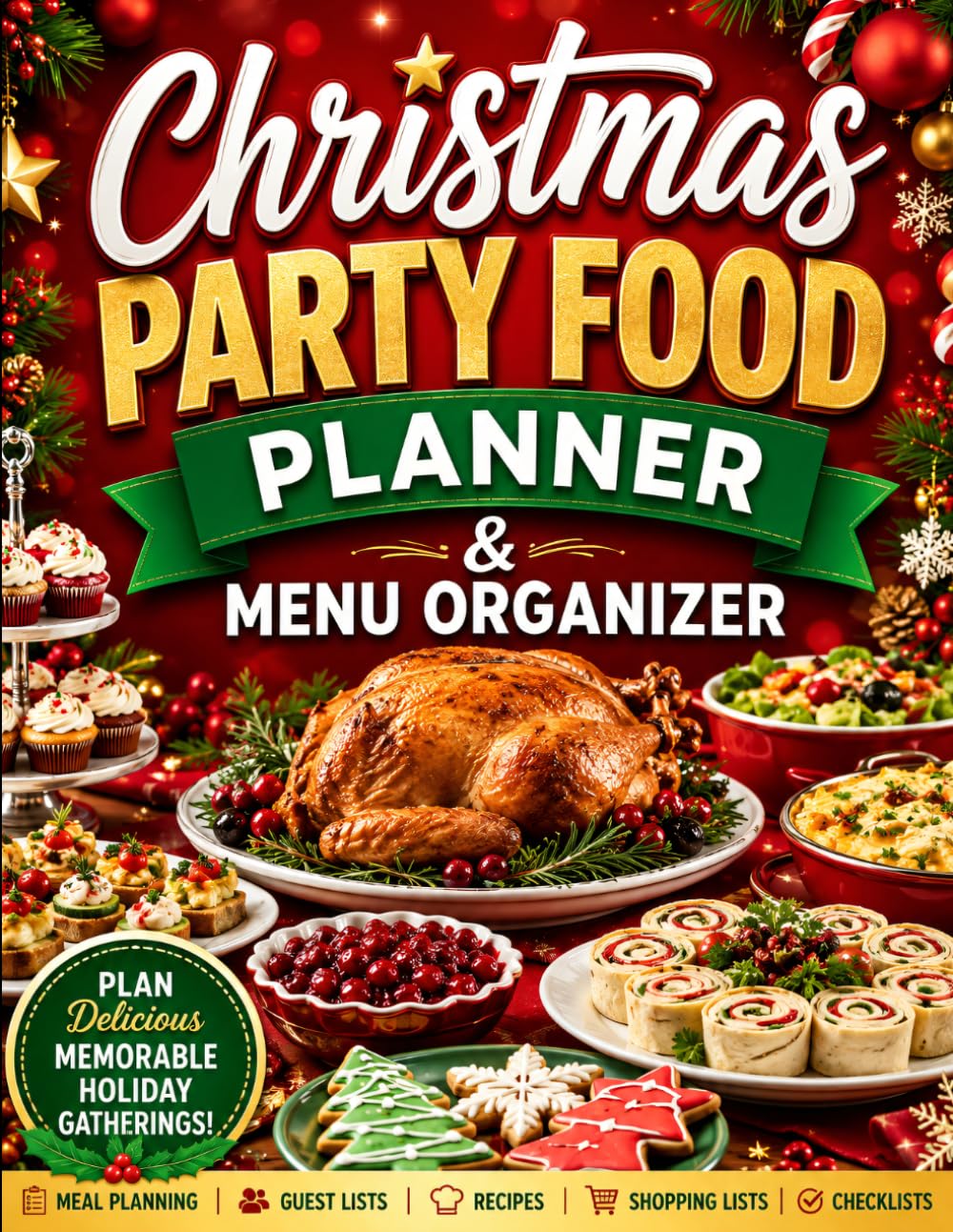 Christmas Party Food Planner & Menu Organizer: Holiday Meal Planning, Guest Tracking, Grocery Lists, Cooking Timelines & Recipe Organizer for Christmas Gatherings baixar livro de graça