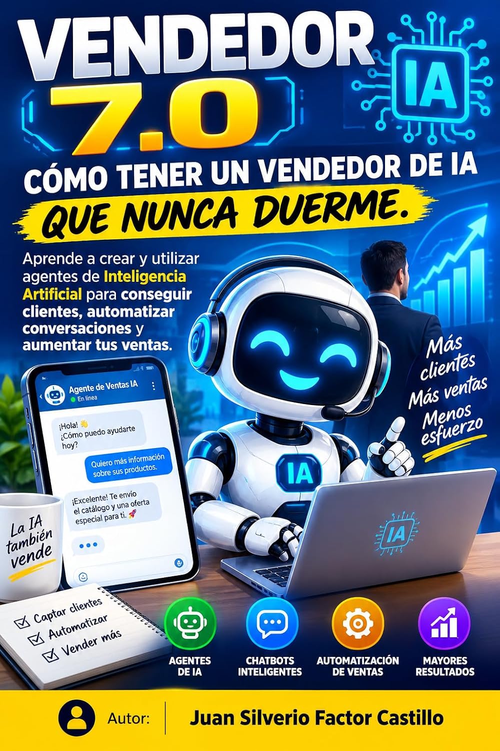 ler totalmente VENDEDOR 7.0: CÓMO TENER UN VENDEDOR DE IA QUE NUNCA DUERME.: Aprende a crear y utilizar agentes de Inteligencia Artificial para conseguir clientes, automatizar... IA para Vender nº 1) (Spanish Edition)