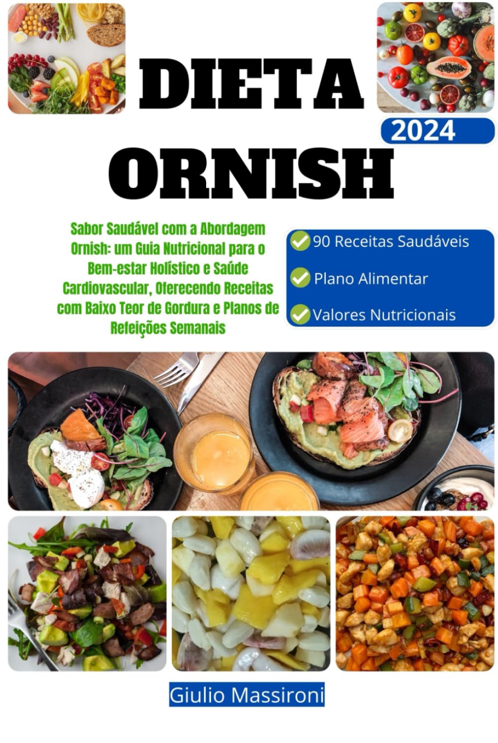 Dieta Ornish: Sabor Saudável com a Abordagem Ornish: um Guia Nutricional para o Bem-estar Holístico e Saúde Cardiovascular, Oferecendo Receitas com... de Refeições Semana (Portuguese Edition) baixar livro de graça