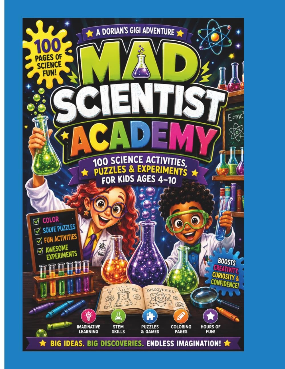 ler totalmente MAD SCIENTIST ACADEMY: 100 SCIENCE ACTIVITIES, PUZZLES & EXPERIMENTS FOR KIDS 4-10