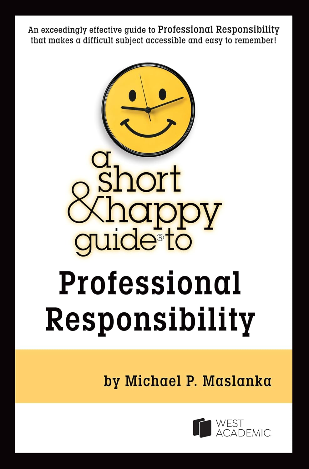 A Short & Happy Guide to Professional Responsibility baixar o livro de graça