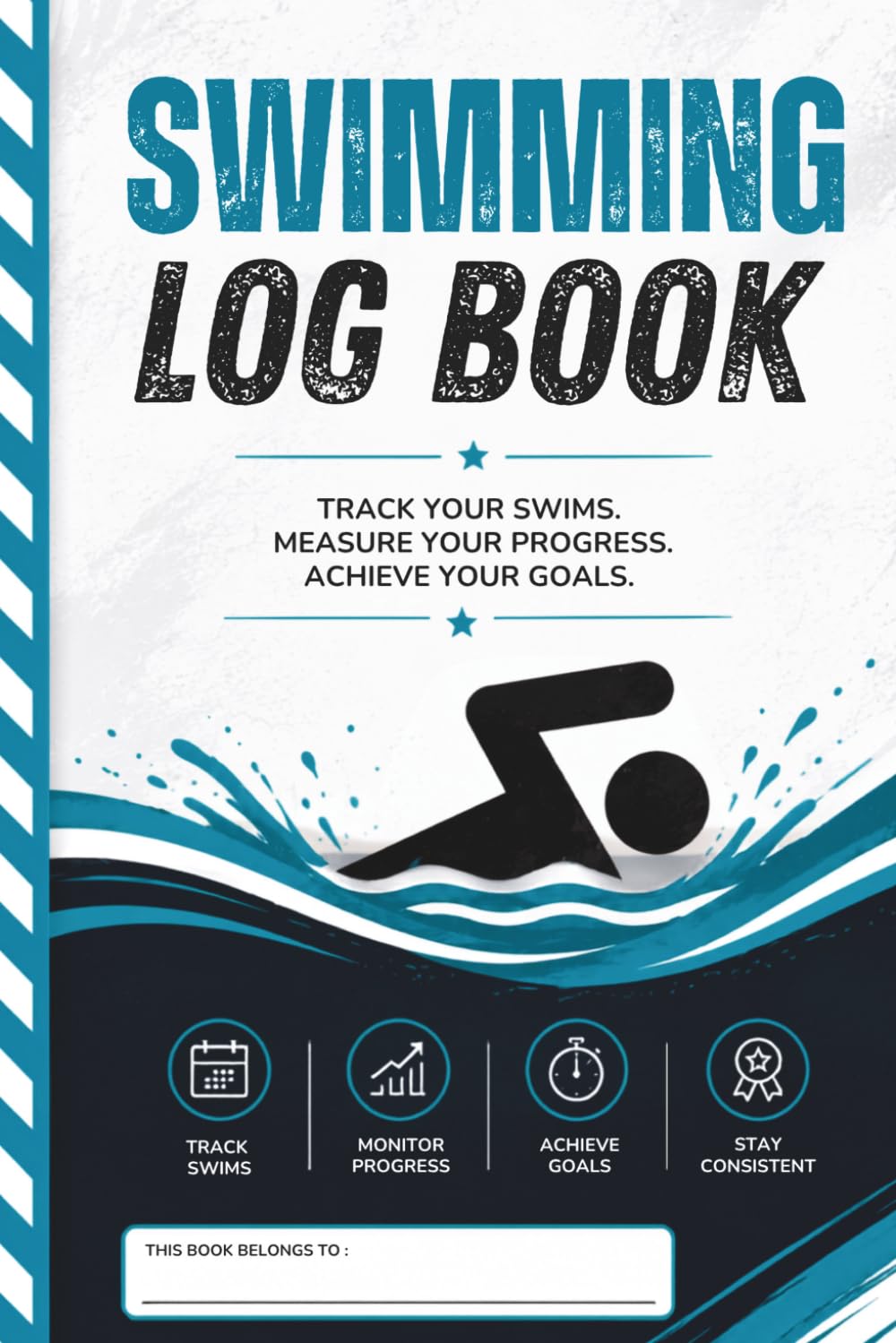 Swimming Log Book: Track Laps, Distance, Time, Performance & Training Goals | For Swimmers, Athletes & Fitness Enthusiasts baixar o livro de graça