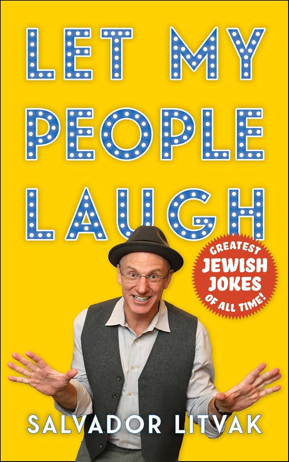 Let My People Laugh: Greatest Jewish Jokes of All Time! (English Edition)