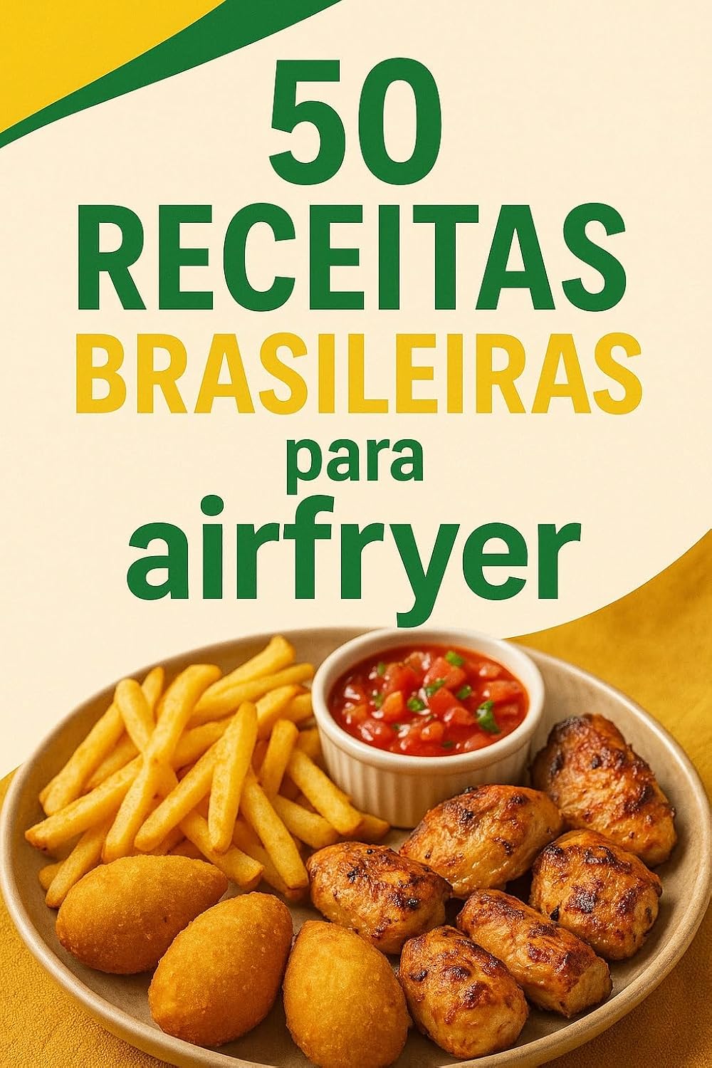 50 Receitas para Airfryer: Deliciosas, Saudáveis e Fáceis de Fazer em Poucos Minutos baixar livro de graça