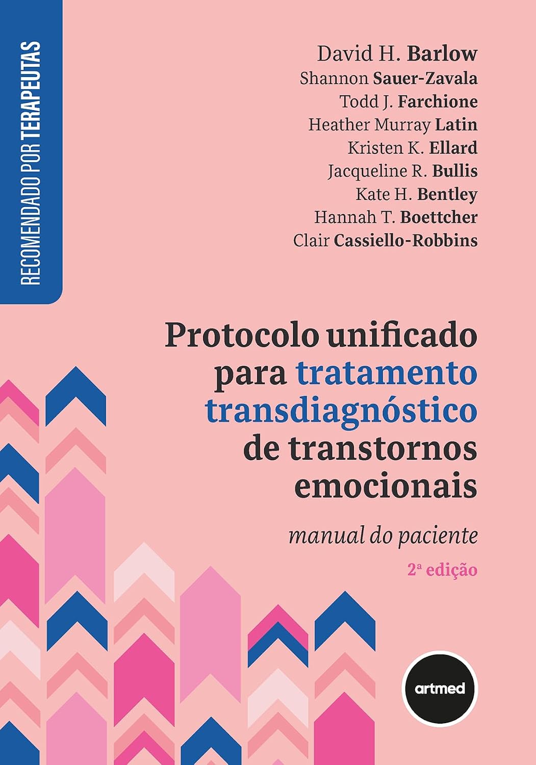 Protocolo Unificado para Tratamento Transdiagnóstico de Transtornos Emocionais: Manual do Paciente baixar o livro de graça
