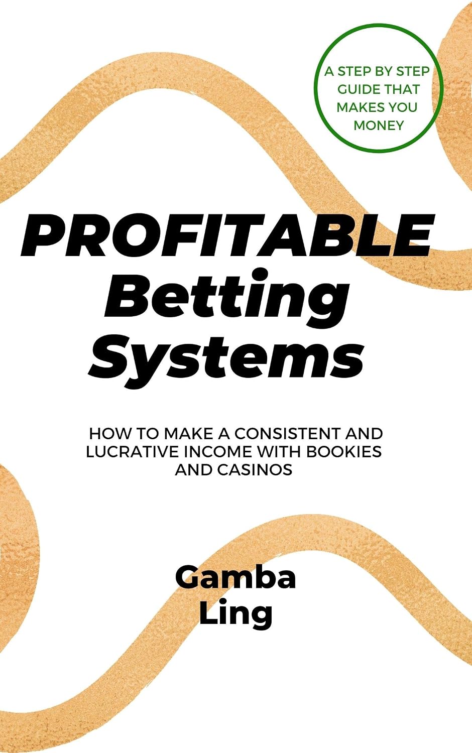 ler totalmente Betting Strategies That Give You A Consistent And Lucrative Income: A Betting Guide With Systems That Beat The Bookies And Casinos (English Edition)