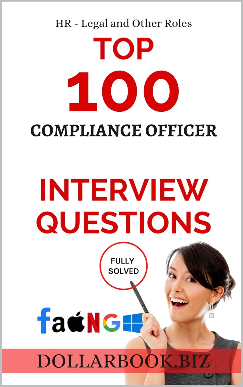 ler totalmente Top 100 Compliance Officer Interview questions: Fully Solved! (Top 100 Interview Questions: HR, Legal and Other Series) (English Edition)