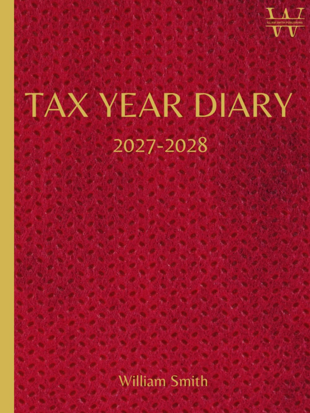 ler totalmente Tax Year Diary 2027-2028, With Table Of Contents And Page Numbers For Easy Navigation: A4 | Stylish Burgundy Cover | Small Business | Self Employed | Income And Expenses Tracker