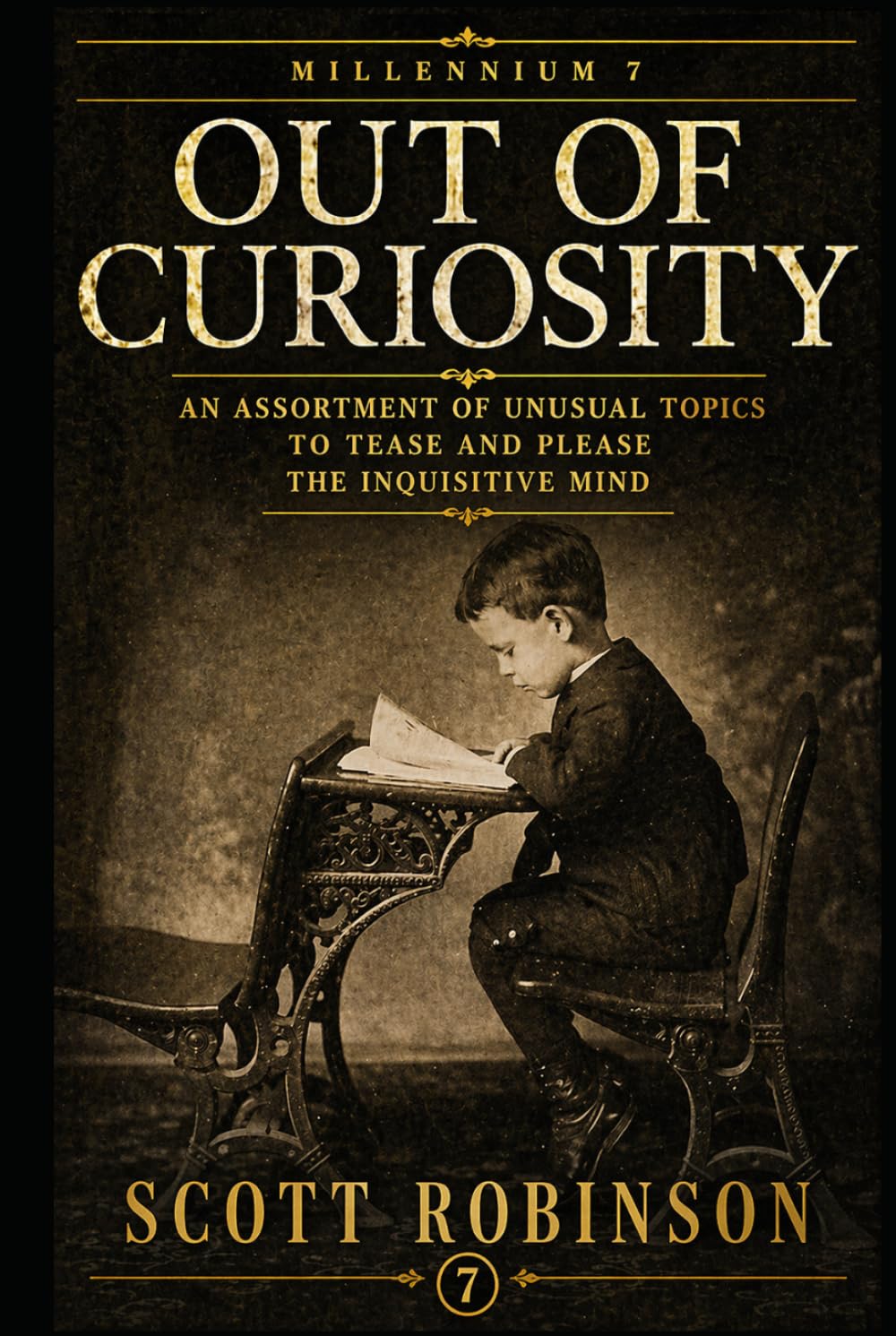 Out of Curiosity: An Assortment of Unusual Topics to Tease and Please the Inquisitive Mind baixar o livro de graça