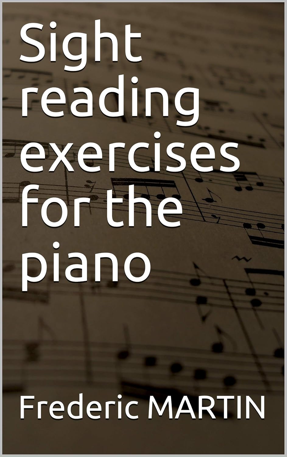 Sight reading exercises for the piano (English Edition) baixar o livro de graça