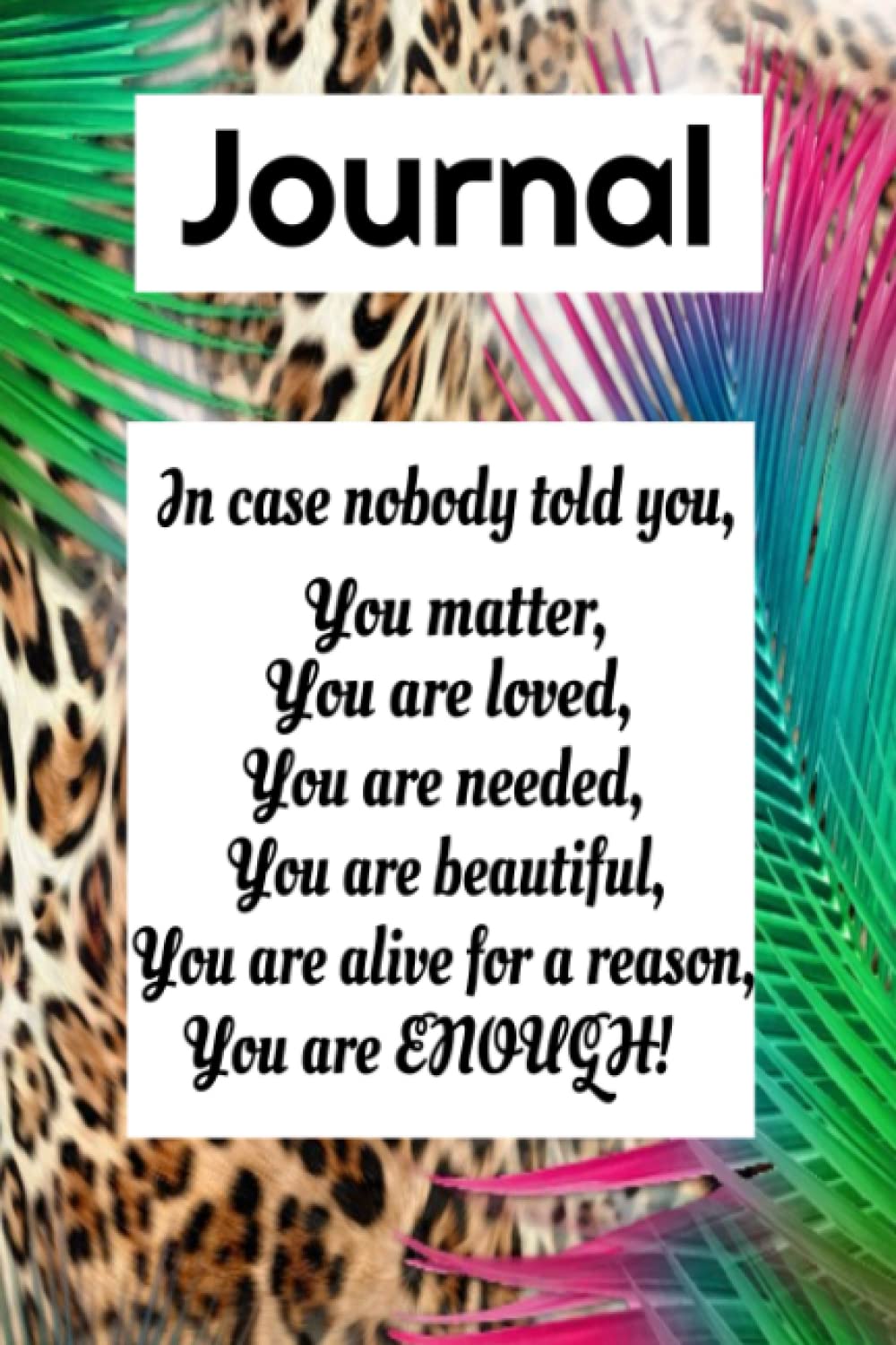 JOURNAL: Affirmation Journal, 6x9 inches, Notebook Journal, I Am Enough, 120 Lined Pages baixar o livro de graça