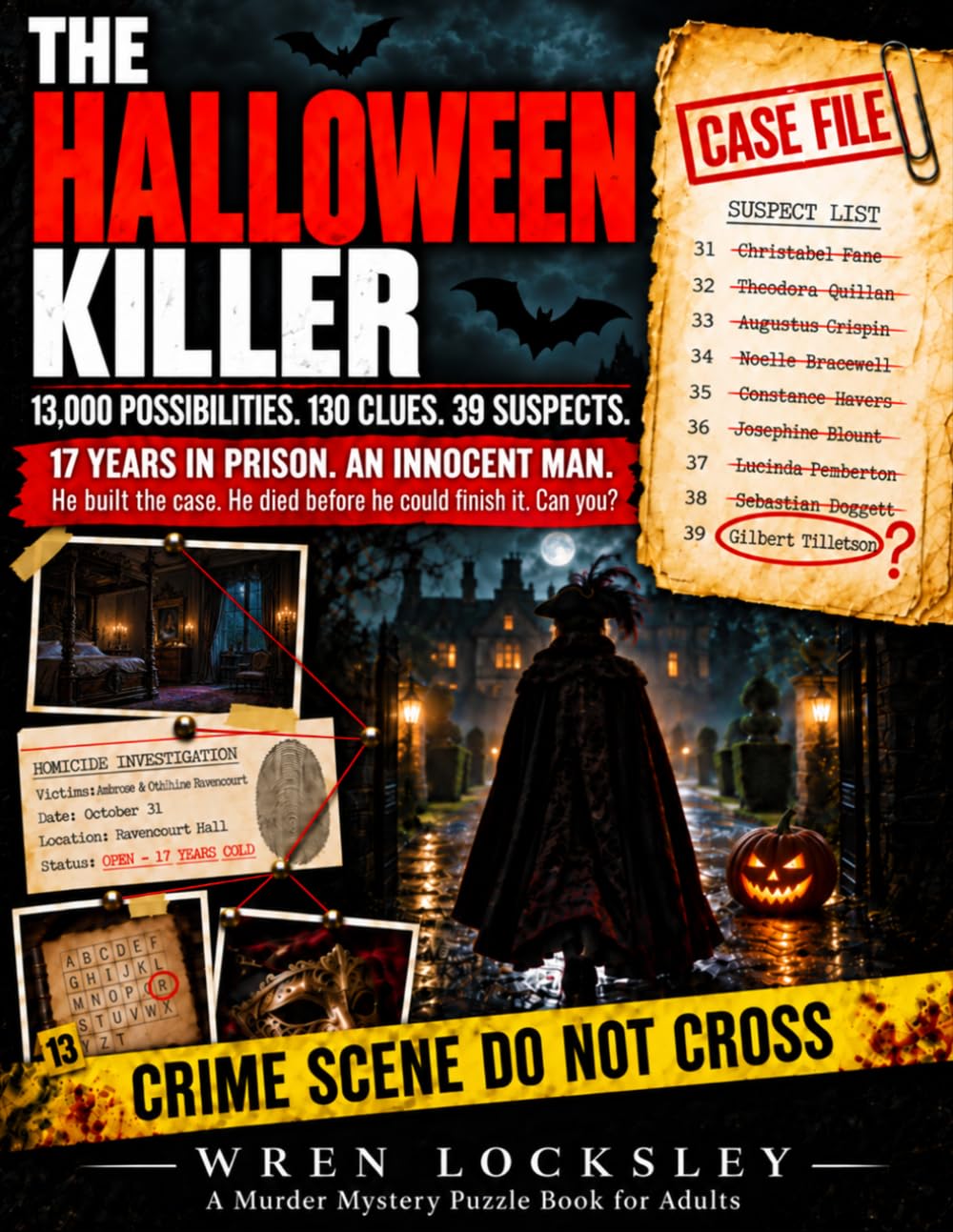 ler totalmente The Halloween Killer: A Murder Mystery Puzzle Book for Adults - 13,000 Possibilities, 130 Clues, 39 Suspects, One Guilty Name. Follow the Evidence, Eliminate the Innocent, Unmask the Killer