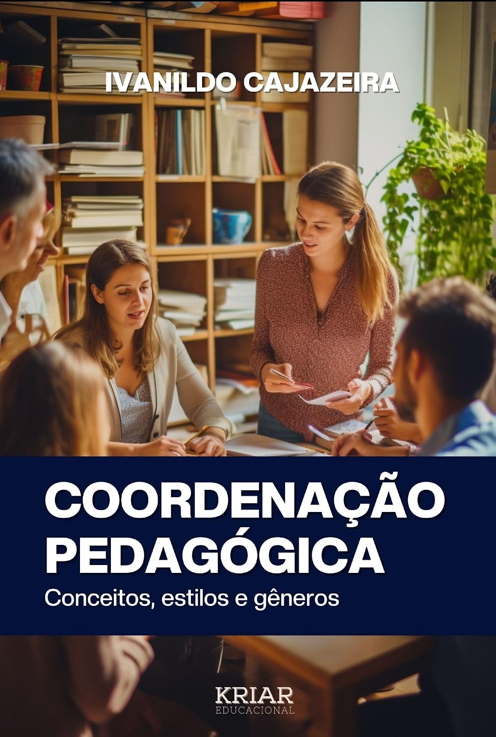 Coordenação pedagógica: Conceitos, estilos e gêneros