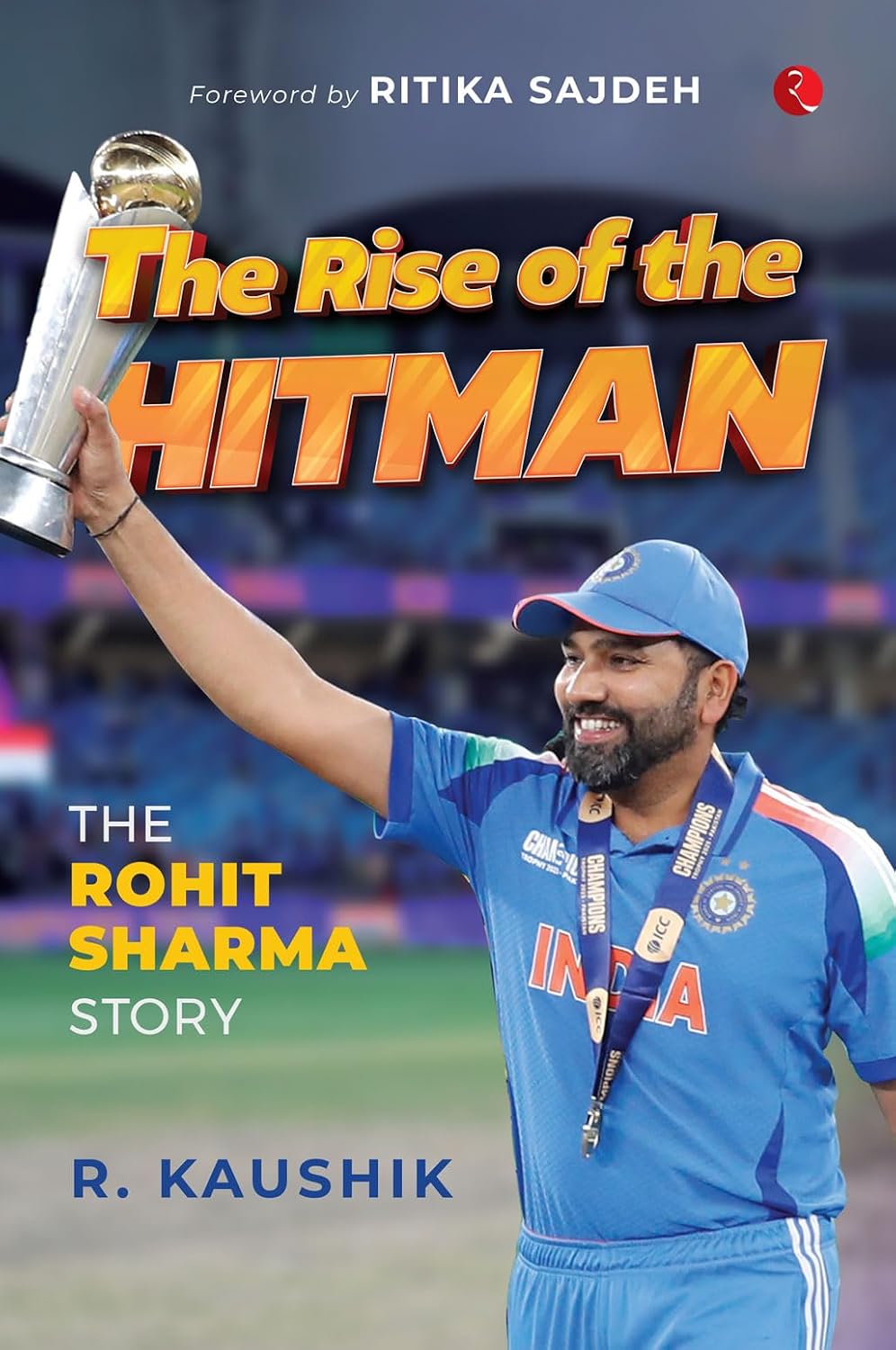capítulo por capítulo baixar The Rise of the Hitman: The Rohit Sharma Story (English Edition)