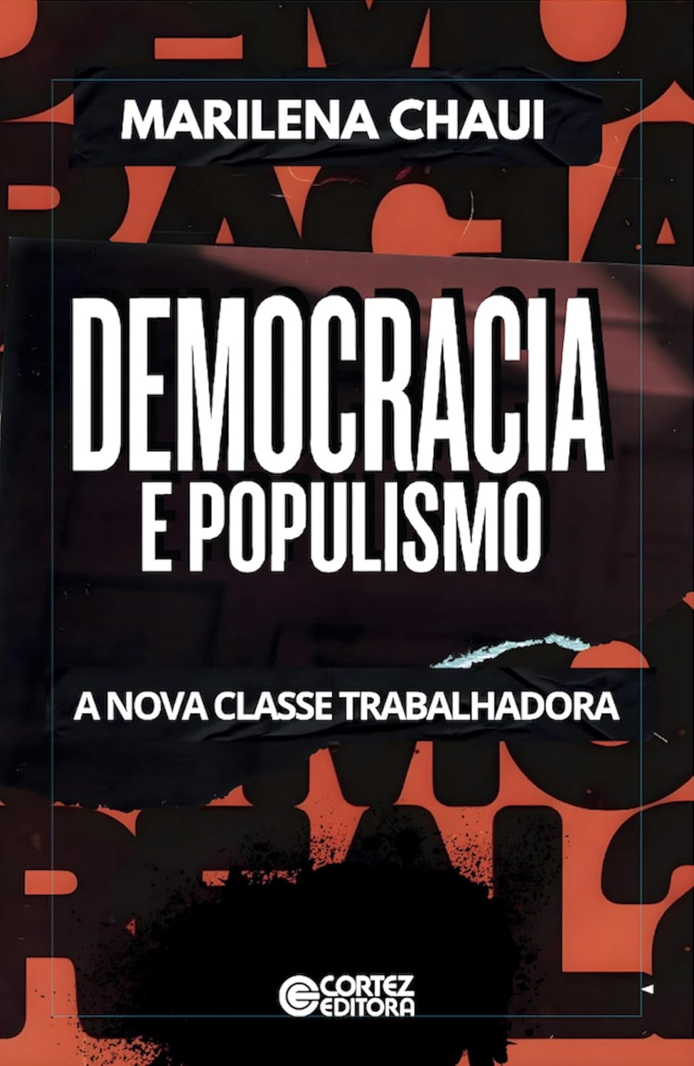 Democracia e Populismo - A nova classe trabalhadora baixar livro de graça