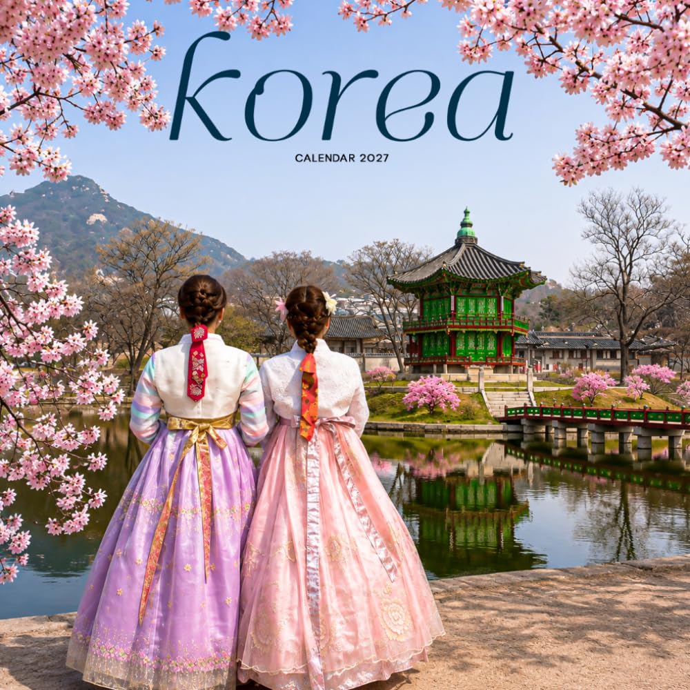 Korea Calendar 2027: Cities, Culture and Scenic Views