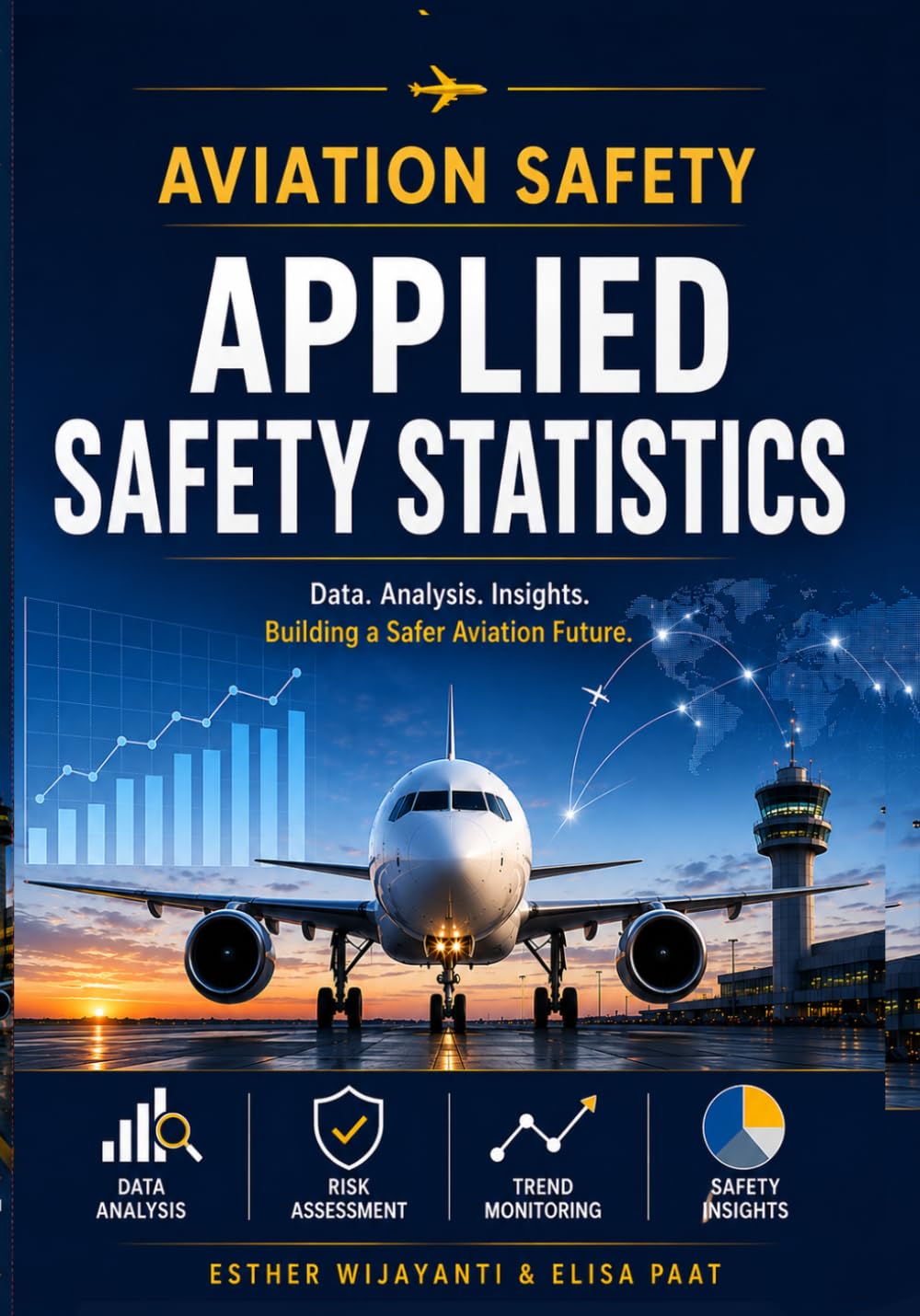 Aviation Safety: Applied Safety Statistics