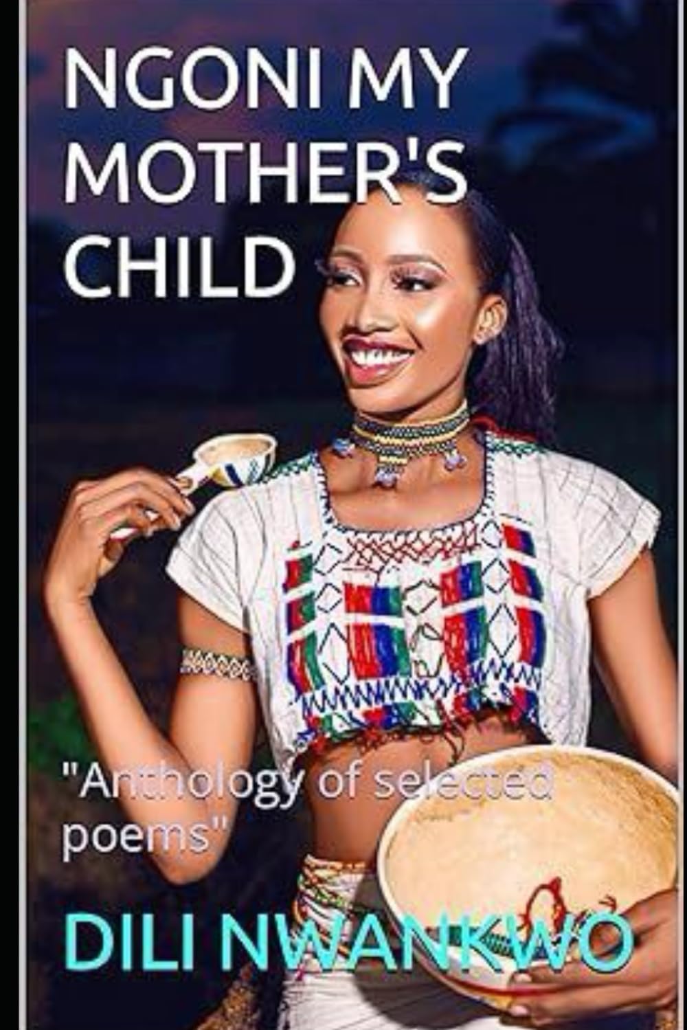 NGONI MY MOTHER'S CHILD: "Anthology of selected poems" baixar o livro de graça