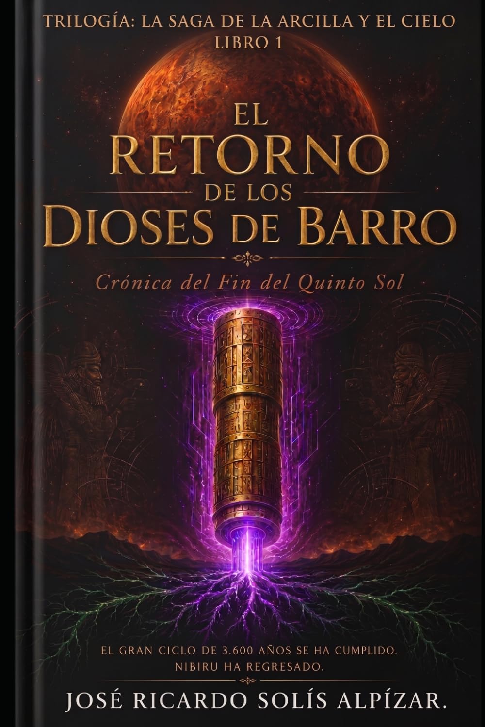 capítulo por capítulo baixar El retorno de los Dioses de Barro (Trilogía: La saga de la Arcilla y el Cielo.) (Spanish Edition)