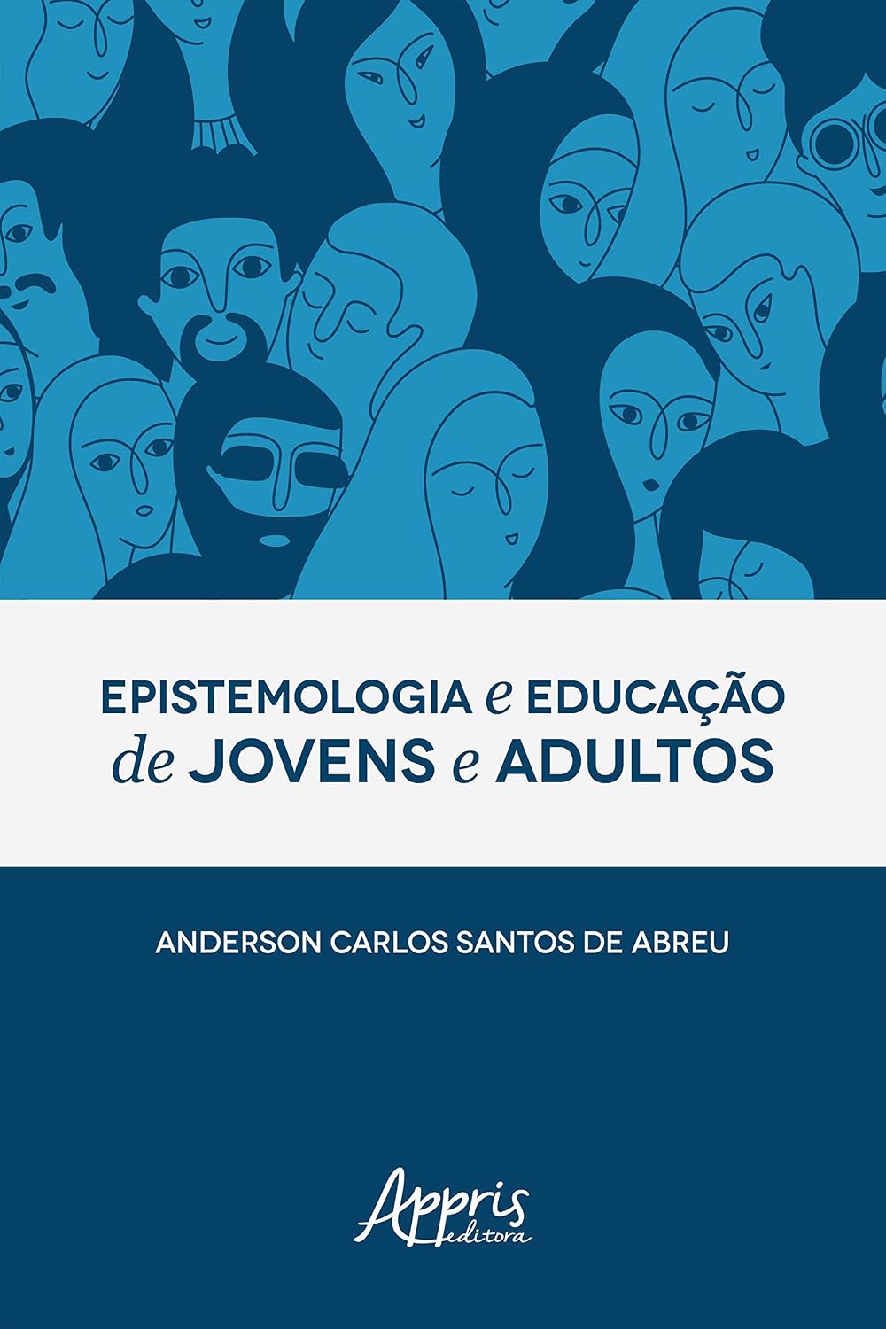Epistemologia e Educação de Jovens e Adultos baixar o livro de graça