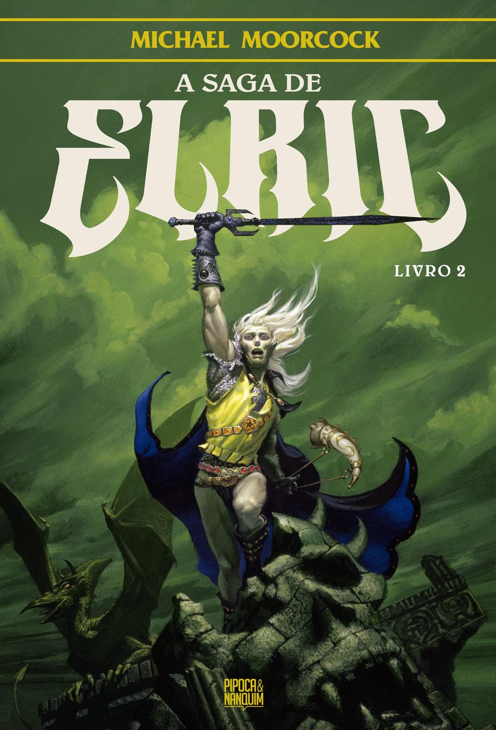 A Saga de Elric – Livro 2 (de 3)