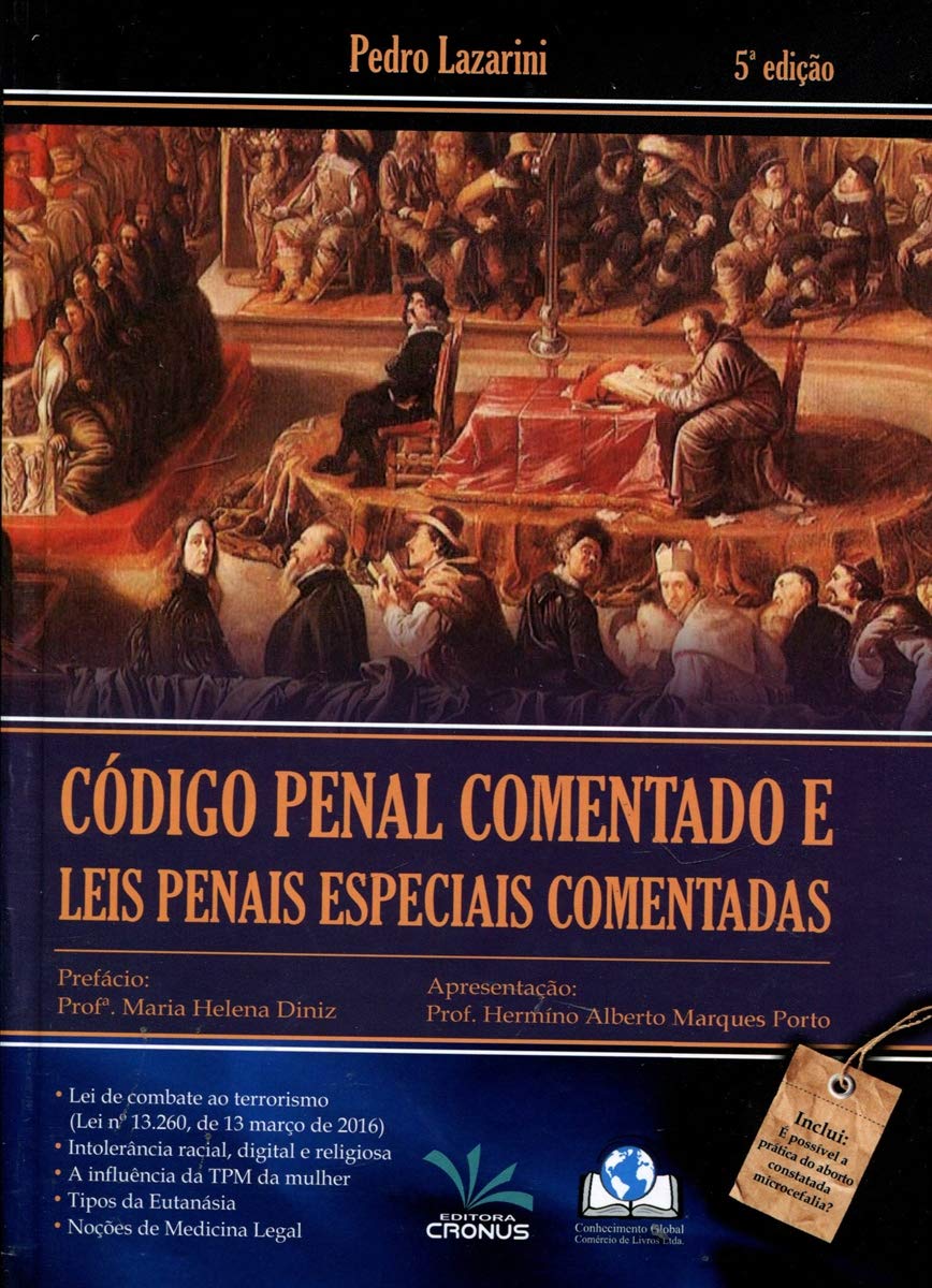 Código Penal Comentado e Leis Penais Especiais Comentadas