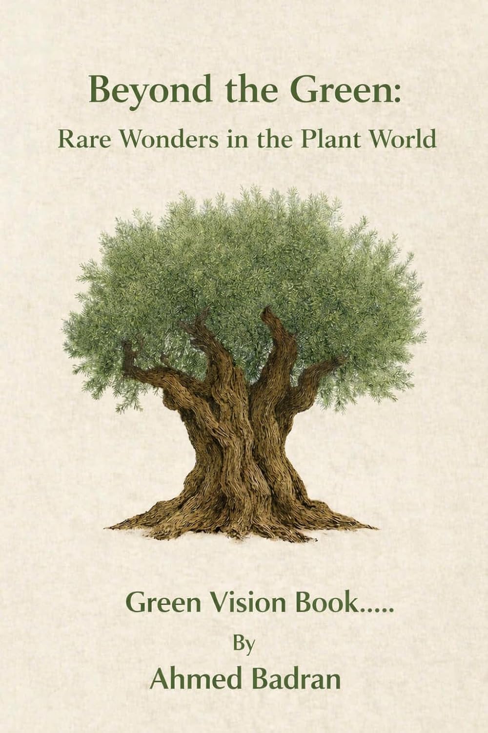 Beyond The Green: Rare Wonders in the Plant World (English Edition) baixar o livro de graça