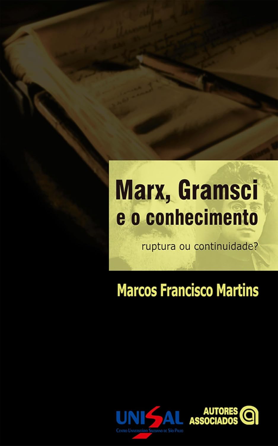 ler totalmente Marx, Gramsci e o conhecimento: ruptura ou continuidade?