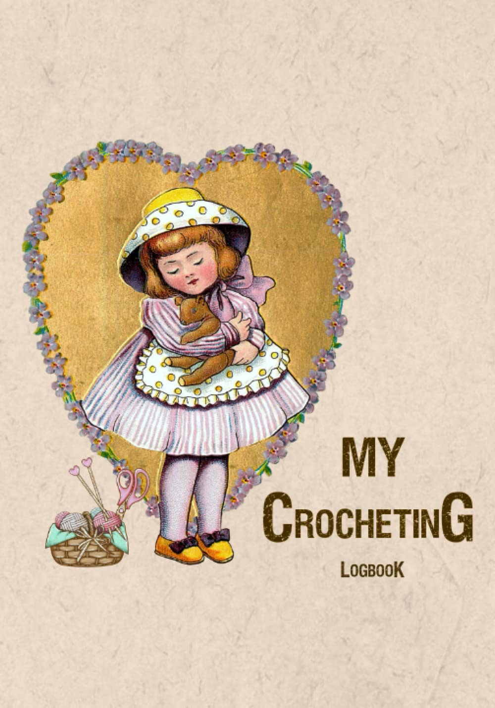 My Crocheting Logbook: Project Journal to Record Crochet Patterns, Crochet Stitches, Designs, Yarns, Hooks, and More baixar livro de graça