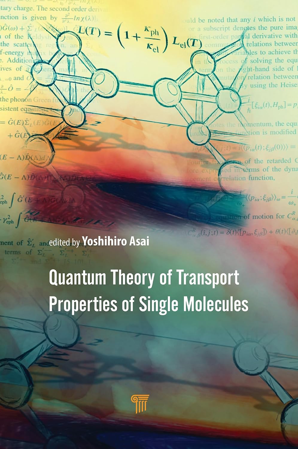 Quantum Theory of Transport Properties of Single Molecules (English Edition) baixar o livro de graça