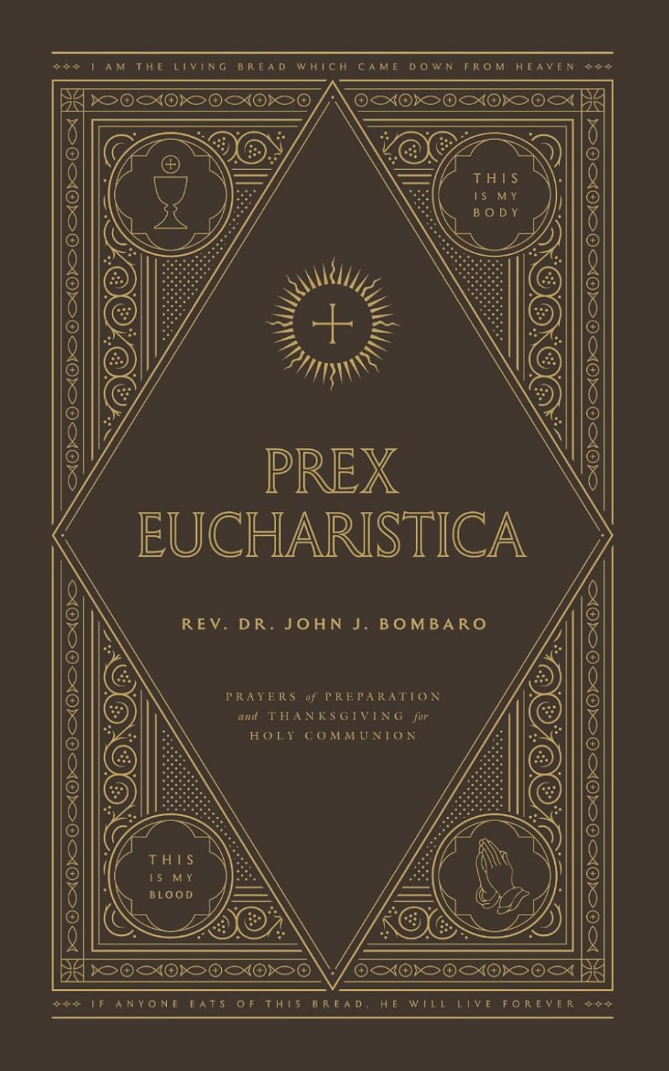 ler totalmente Prex Eucharistica: Prayers of Preparation and Thanksgiving for Holy Communion