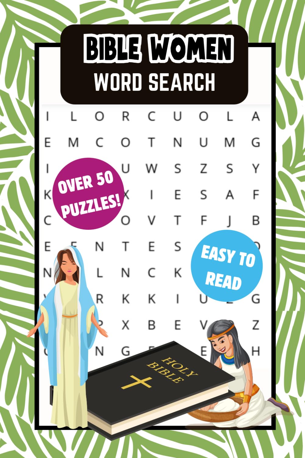 Bible Women Word Search Puzzle Book: Word Find with Easy-to-Read Print for all Ages | 6 x 9 inches 108 pages | Faith and Inspirational Brain Games baixar livro de graça