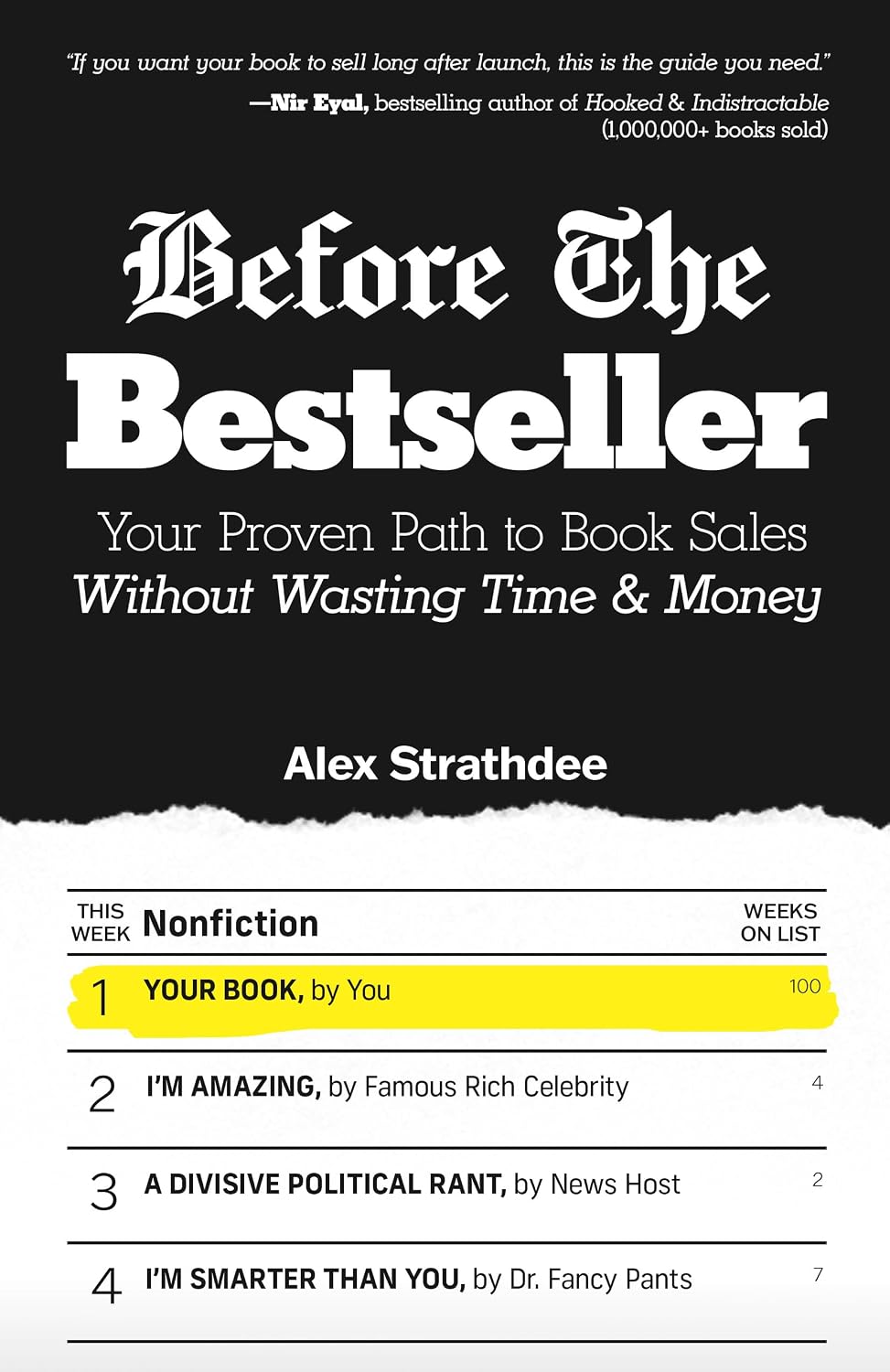 ler totalmente Before The Bestseller: Your Proven Path to Book Sales Without Wasting Time & Money (English Edition)