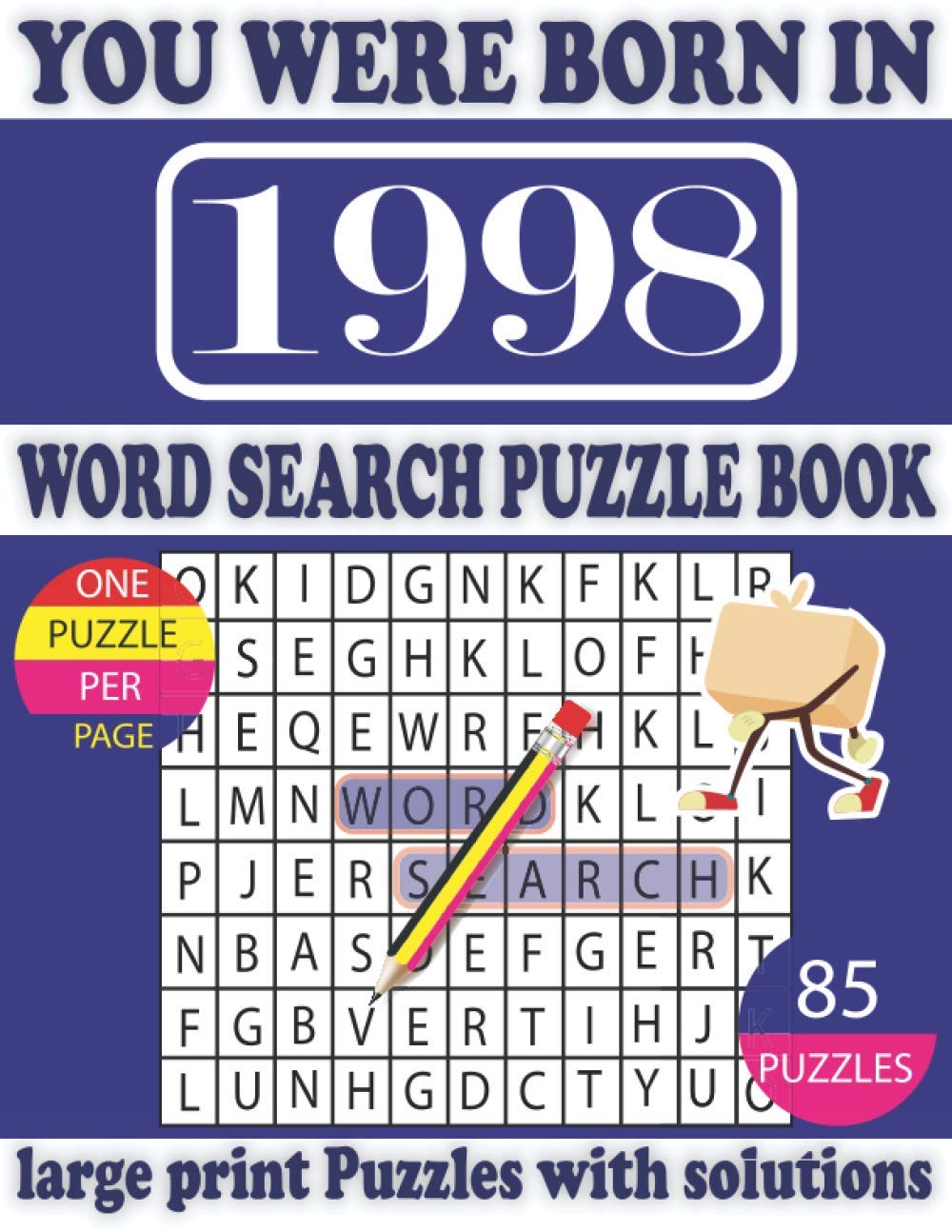 You Were Born in 1998: Word Search Puzzle Book: Beautiful Gift for Seniors Adults and Puzzle fans to Spend and Enjoy Leisure time baixar o livro de graça