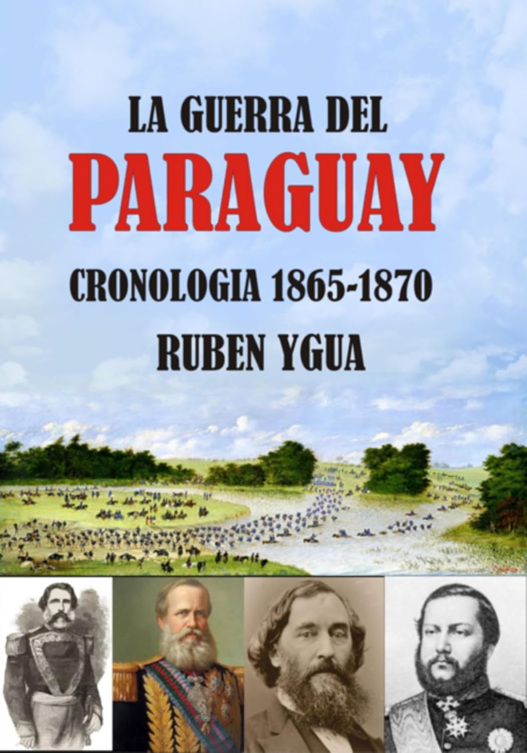 La Guerra Del Paraguay (Spanish Edition) baixar o livro de graça