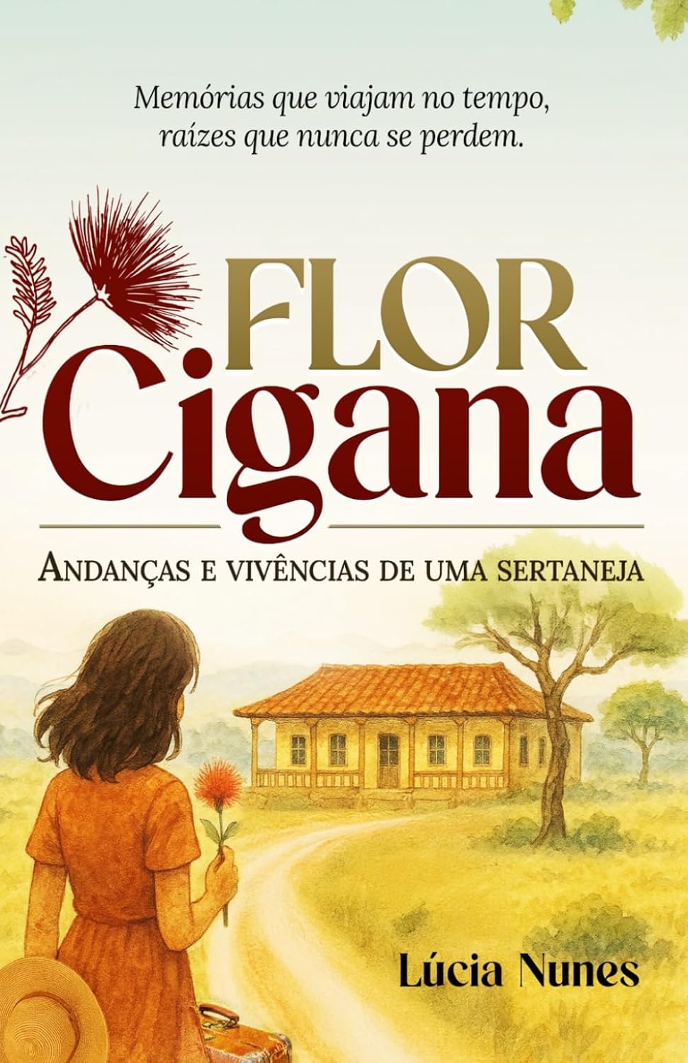 capítulo por capítulo baixar Flor Cigana: Andanças e vivências de uma sertaneja (Portuguese Edition)