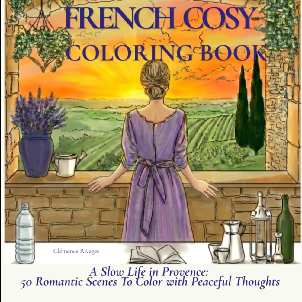A Slow Life in Provence · Coloring Book for Women with Peaceful Thoughts: 50 Soft Feminine Illustrations · One Color Mindful Coloring · Cottagecore Slow Living · Stress Relief · Perfect Gift for Her baixar o livro de graça