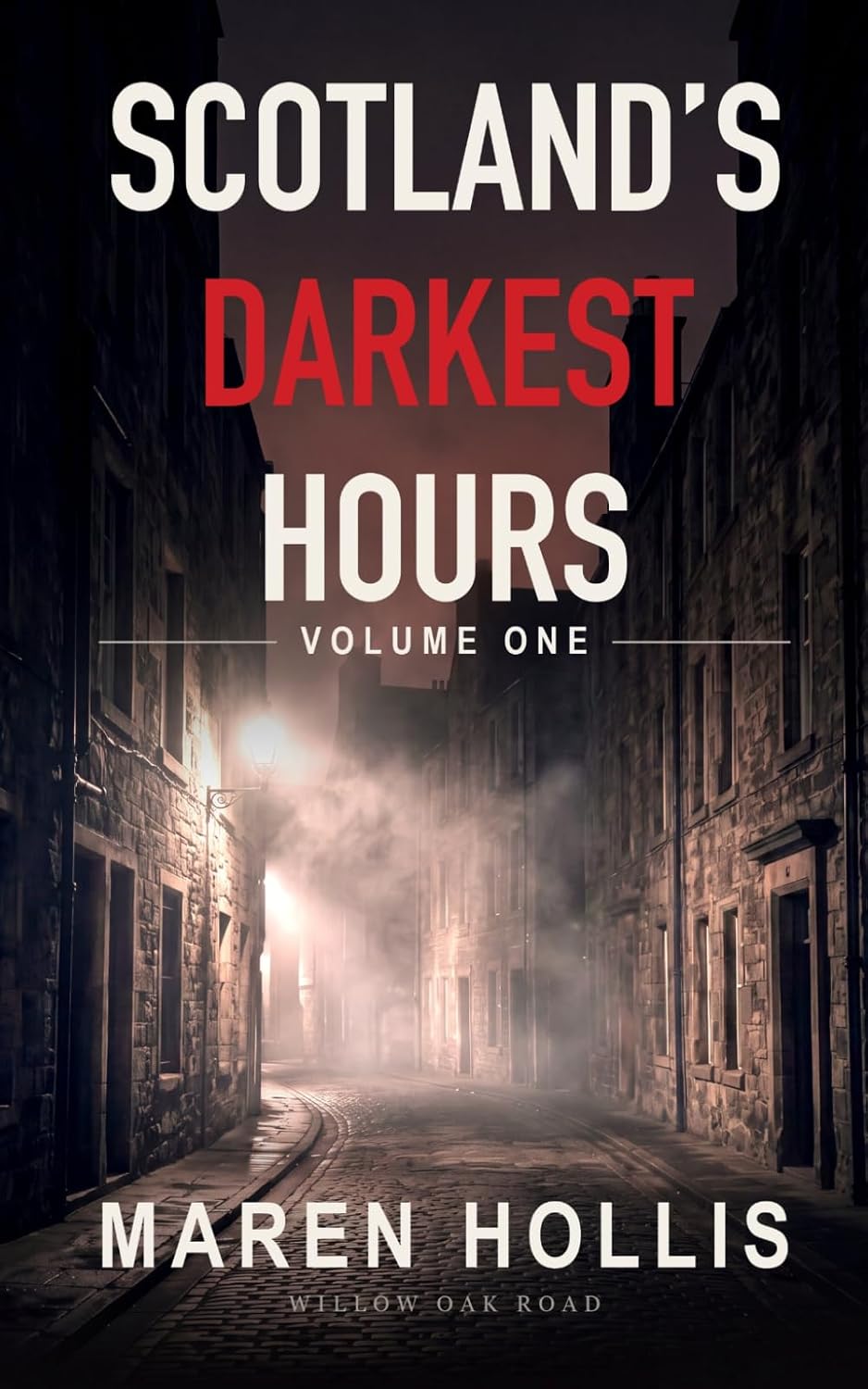 Scotland's Darkest Hours: Ten True Crime Stories of Murder, Poison, and the Scottish Verdict — Volume One baixar o livro de graça