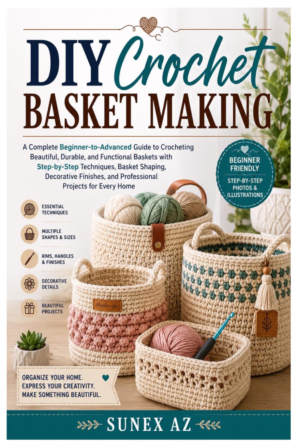 capítulo por capítulo baixar DIY Crochet Basket Making: A Complete Beginner-to-Advanced Guide to Crocheting Beautiful, Durable, and Functional Baskets with Step-by-Step... and Professional Projects for Every Home