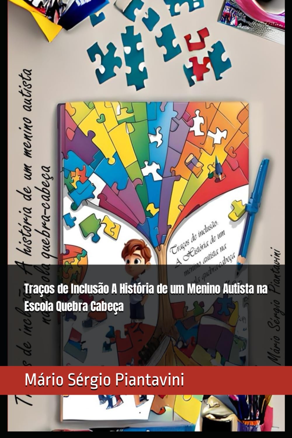 ler totalmente Traços de Inclusão A História de um Menino Autista na Escola Quebra Cabeça (Portuguese Edition)