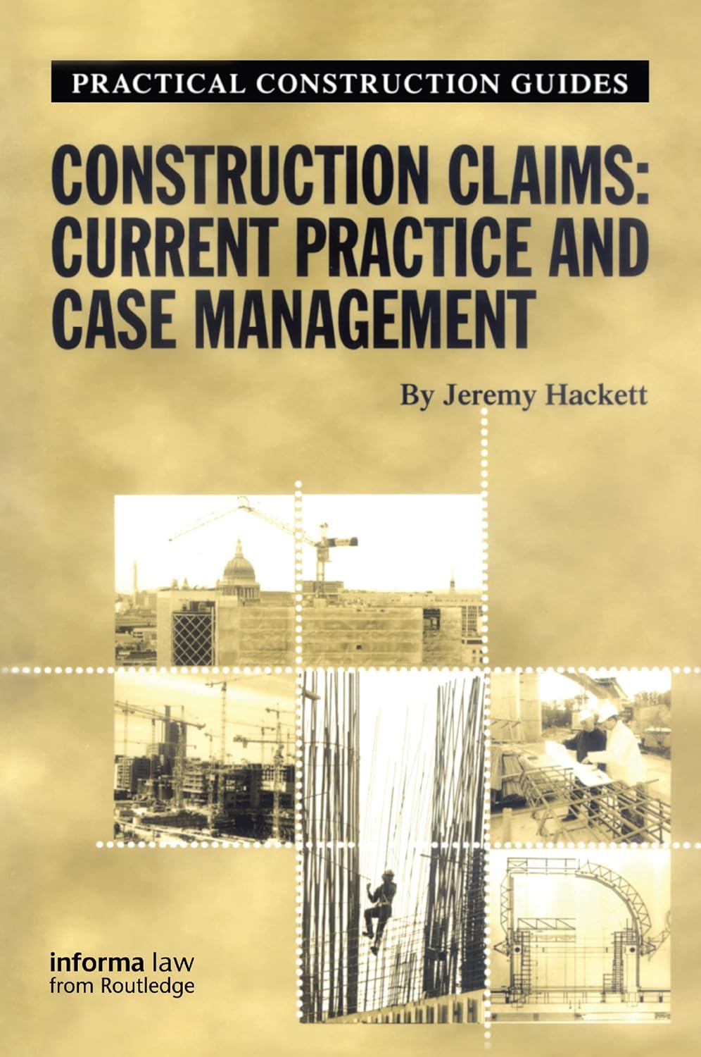 Construction Claims: Current Practice and Case Management (Practical Construction Guides) (English Edition) baixar livro de graça